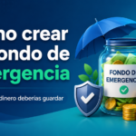 Cómo crear un fondo de emergencia y cuánto dinero deberías guardar