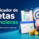 Planificador de metas financieras: calcula cuánto debes ahorrar cada mes para alcanzar tu objetivo